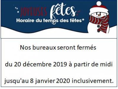Horaire des Fêtes chez Notaire Gabriel